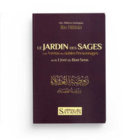 Livre "Le Jardin des Sages & Les Vertus des Nobles Personnages" d'Ibn Hibban, Éditions Des Savants, couverture avec titre et illustrations.