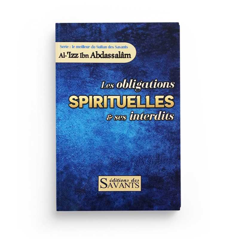 Livre "Les Obligations Spirituelles Et Ses Interdits" par Éditions Des Savants, couverture avec titre et logo en couleur.