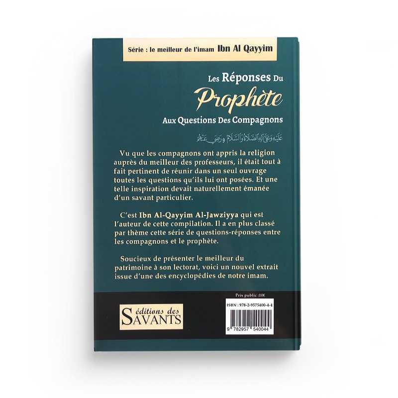 Livre Éditions des Savants intitulé Les Réponses du Prophète aux questions des compagnons par Ibn Al Qayyim, couverture avec titre clair.