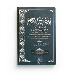 Livre La Croyance Authentique sous forme de questions réponses de Raslan, Éditions Pieux Prédécesseurs en couverture bleue.