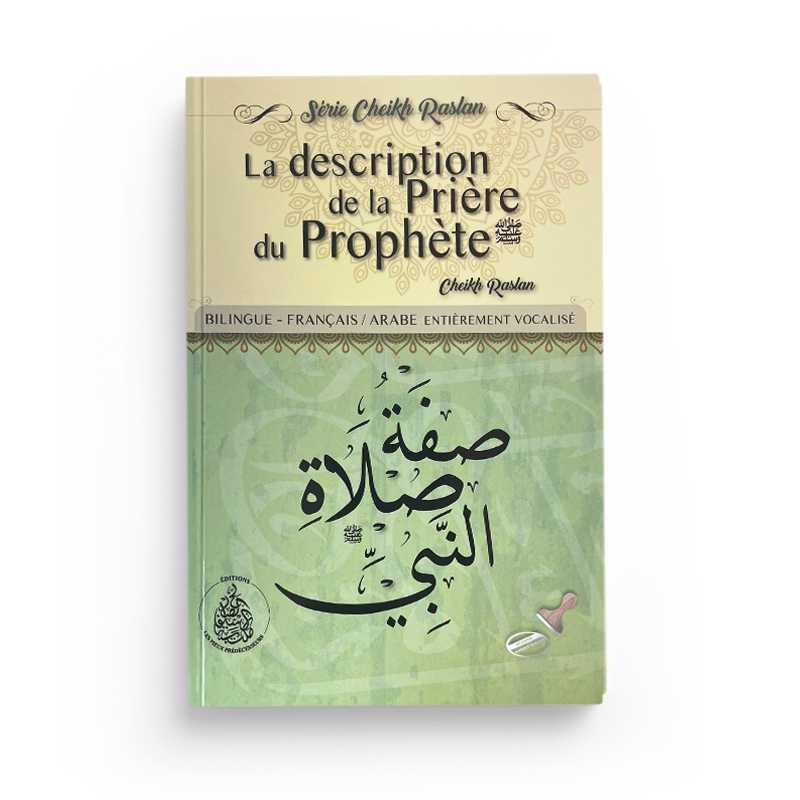 Livre en Arabes de la Description de la Prière du Prophète ﷺ par Cheikh Raslan, publié par Éditions Pieux Prédécesseurs.
