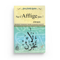 Ne t'afflige pas N°13- Cheikh Raslan - Éditions Pieux Prédécesseurs (Bilingue Français/Arabe) - Librairie Al Minhaj