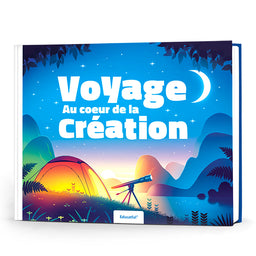 Voyage au cœur de la création - Educatfal - Librairie Al Minhaj