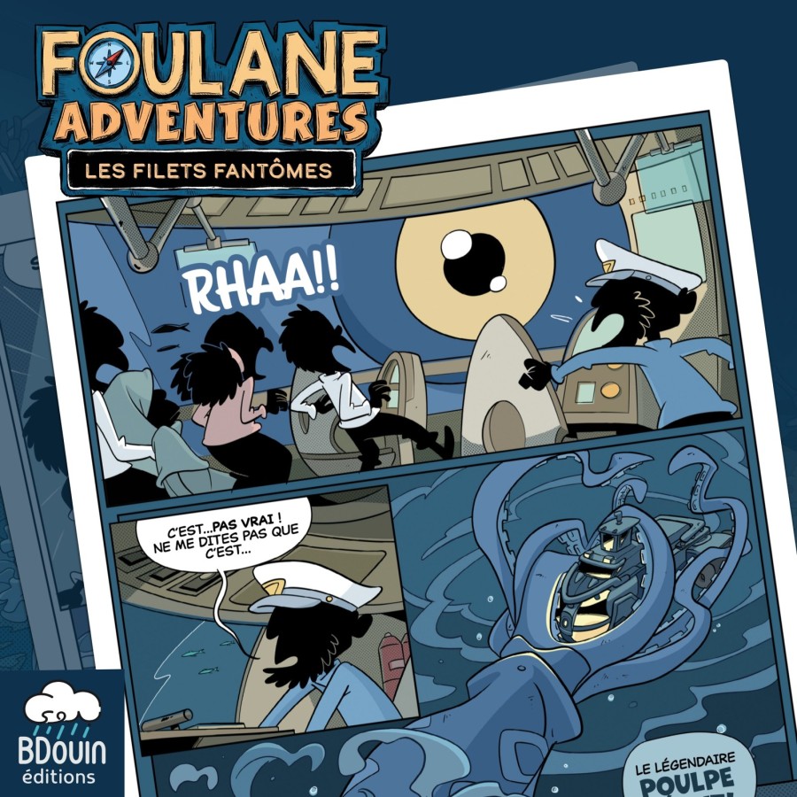 Aperçu illustré de Foulane Adventures tome 1 : une pieuvre géante entoure le bateau sous les yeux de l’équipage.