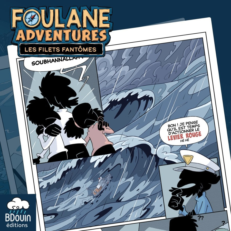 Aperçu illustré de Foulane Adventures, Les filets fantômes : la famille face à une mer déchaînée pendant la tempête.