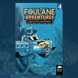 Couverture du livre enfant Foulane Adventures – Les filets fantômes – Tome 1, par Bdouin