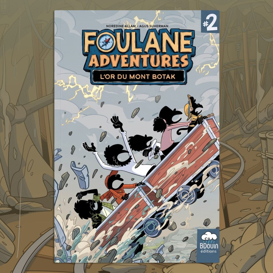 Couverture de Foulane Adventures, L’or du mont Botak, tome 2 : les personnages dans un wagonnet de mine, éditions BDouin.