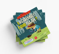 Livre pour enfants "Il Ressemble à quoi Allah ?" par Graines De Foi, couverture illustrée avec des images colorées.