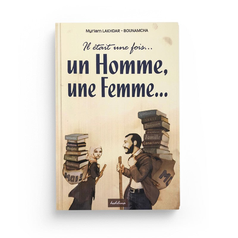 Livre Hedilina Édition "Il était une fois… un Homme, une Femme…" posé sur une table, couverture avec titre visible.