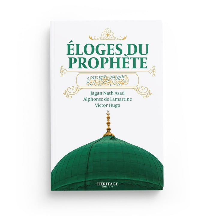 Éloges du Prophète - Lamartine, Azad et Victor Hugo - Héritage