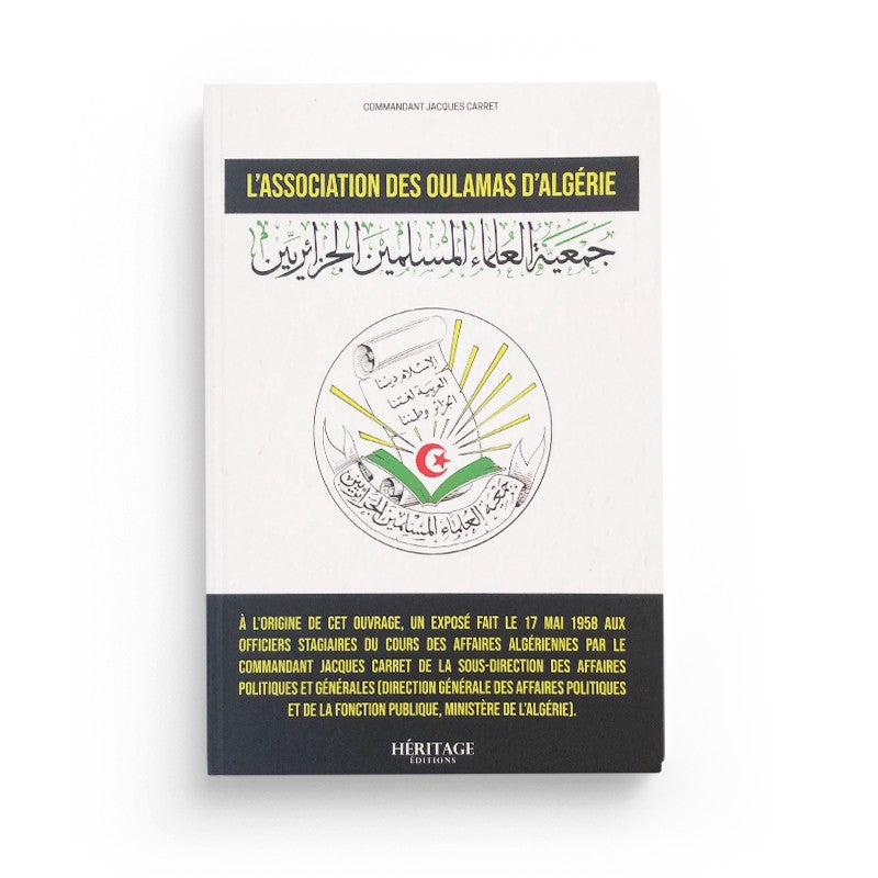 Livre de l'Association des Oulamas d'Algérie par Commandant Jacques Carret, édité par Héritage Éditions, couverture avec titre visible.
