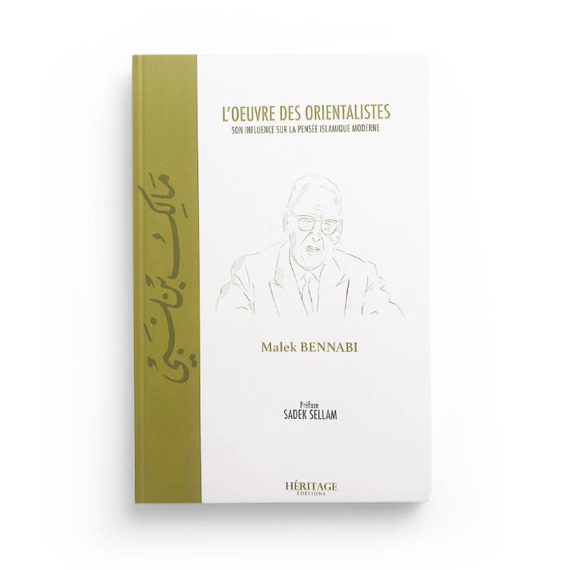 Livre "L'œuvre des orientalistes" de Malek Bennabi, édition Héritage, couverture avec titre et logo de l'éditeur.