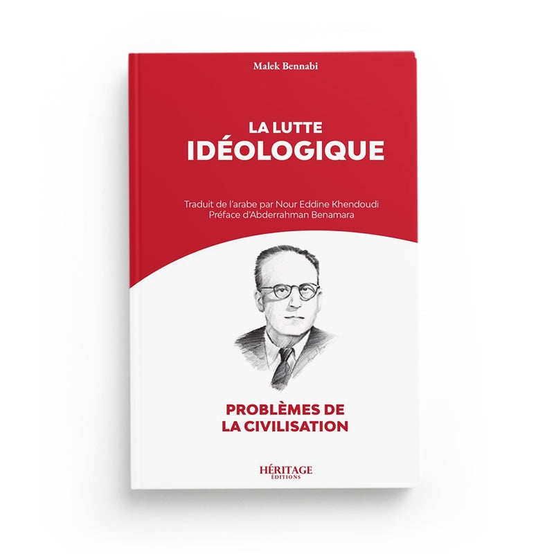 Livre "La lutte idéologique" de Malek Bennabi, édition Héritage, couverture avec titre et logo de l'éditeur.