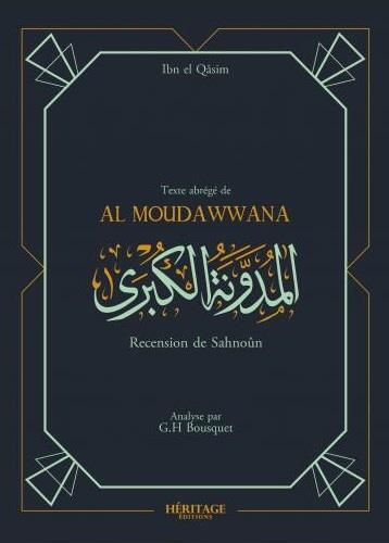 Livre La Mudawwana d'Ibn al-Qasim, recension de Sahnun, abrégé par G.H. Bousquet, édition Héritage, page avec texte ancien.