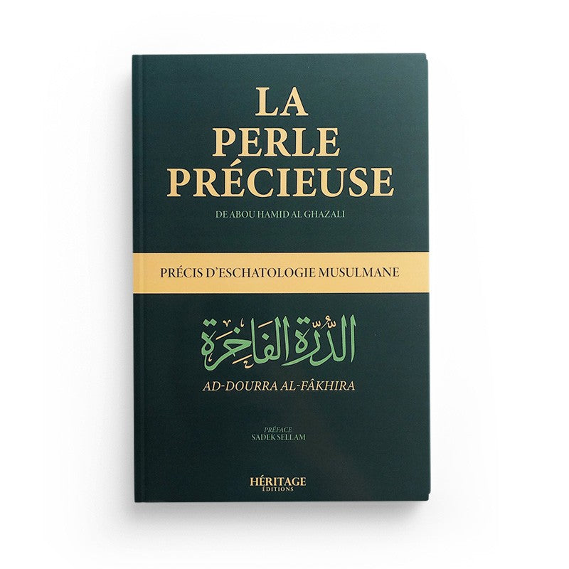 Livre La Perle Précieuse, traité d'eschatologie de l'imam Ghazali, publié par Héritage Édition, couverture avec titre visible.