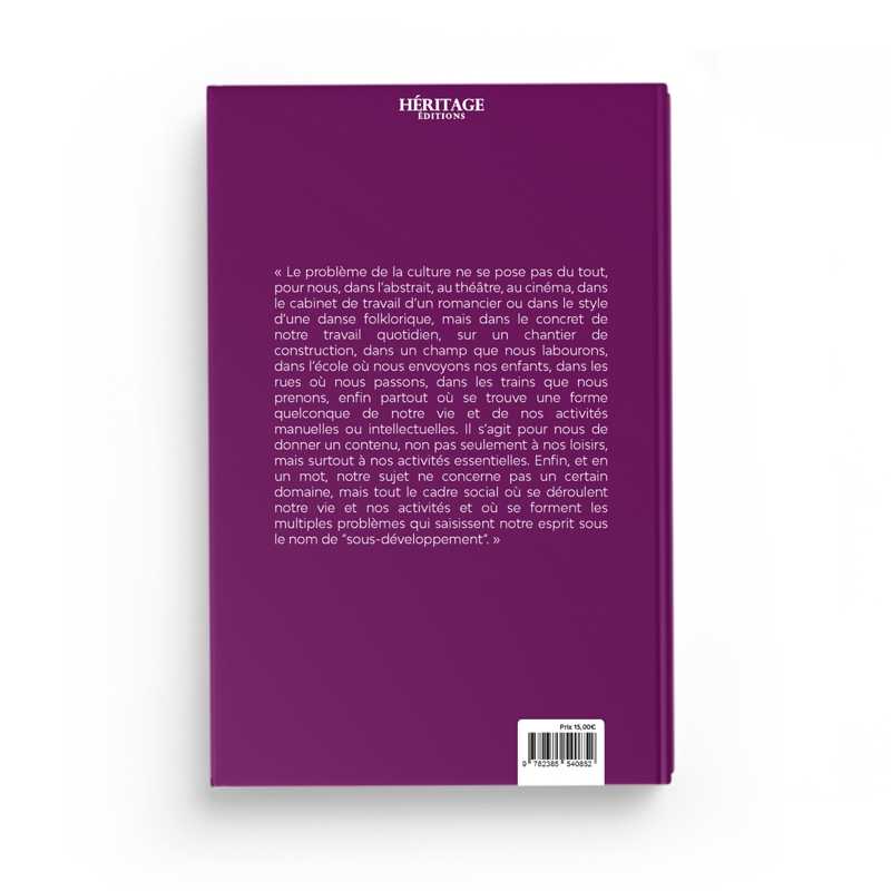 Le Problème De La Culture - Malek Bennabi - Editions Héritage - Librairie Al Minhaj