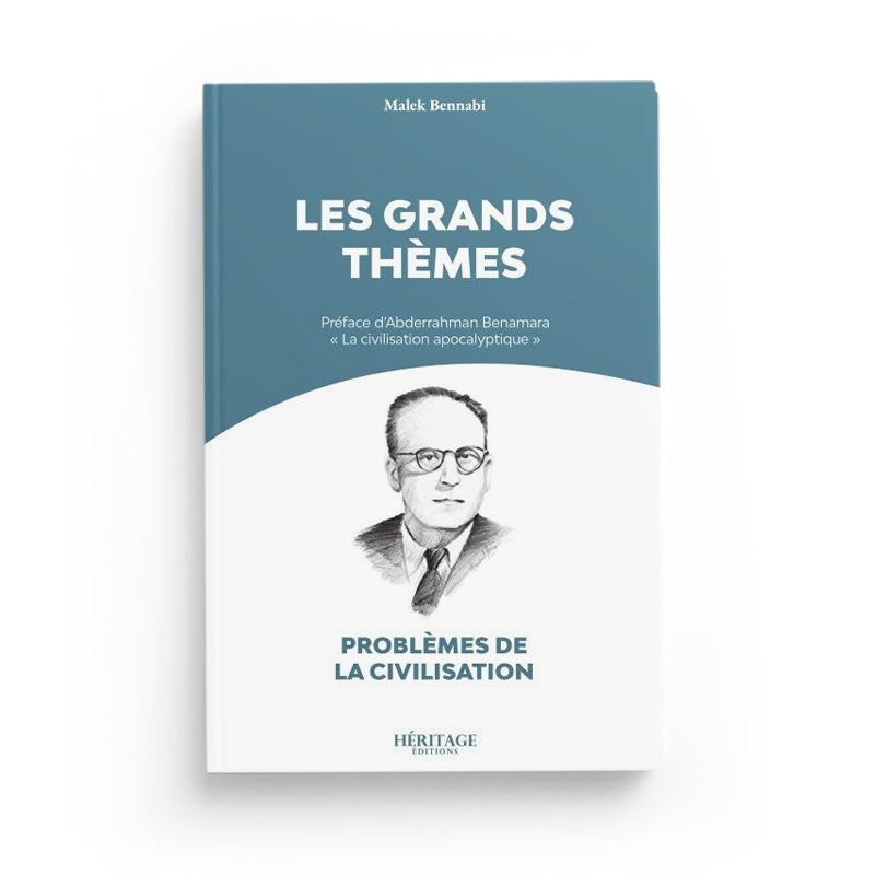 Livre Les Grands Thèmes de Malek Bennabi publié par Héritage Édition, couverture avec titre et design élégant.