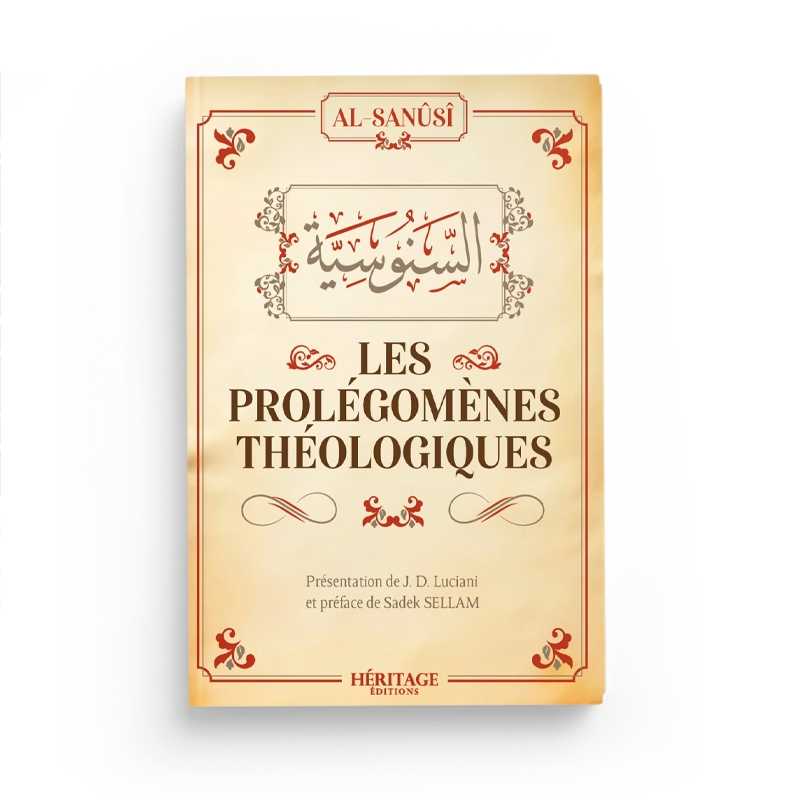 Les Prolégomènes Théologiques - Al-Sanûsî - Éditions Héritage - Librairie Al Minhaj