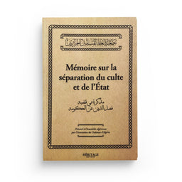 Mémoire sur la séparation du culte et de l'Etat - Association des Oulamas d'Algérie - Héritage - Librairie Al Minhaj