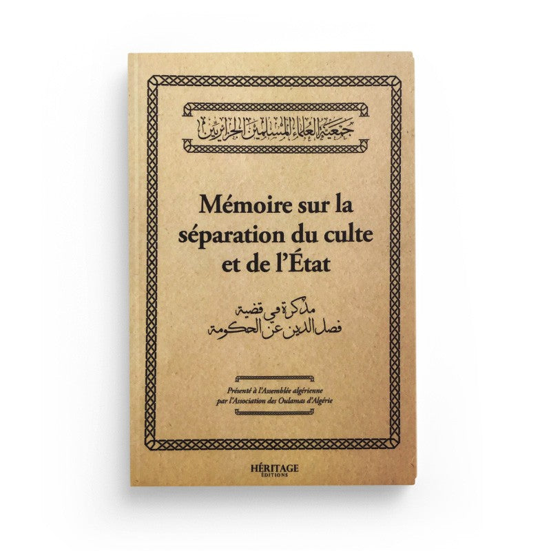 Mémoire sur la séparation du culte et de l'Etat - Association des Oulamas d'Algérie - Héritage - Librairie Al Minhaj