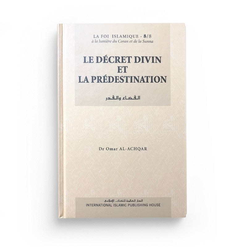 Livre intitulé « Le Décret Divin et la Prédestination » de la collection IIPH, couverture avec titre en arabe et français