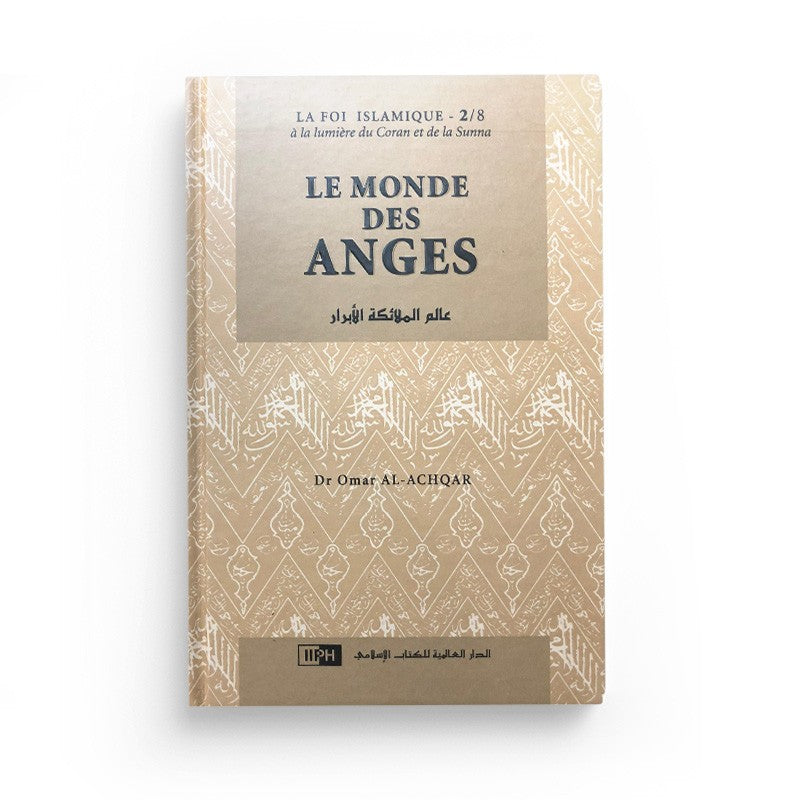 Livre Le Monde Des Anges d'Omar al Achqar, édition IIPH, couverture avec titre et illustration, en gros plan.
