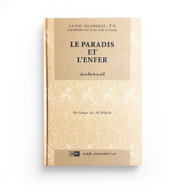 Livre Le Paradis et l’Enfer de Dr Al Achqar, publié par IIPH, avec une couverture illustrée en français.