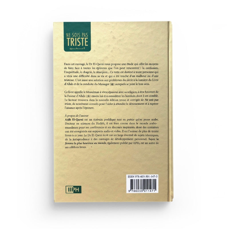 Livre "Ne sois pas triste" de La Tahzan par Aidh Al Qarni, édité par IIPH, couverture avec titre noir sur fond blanc.