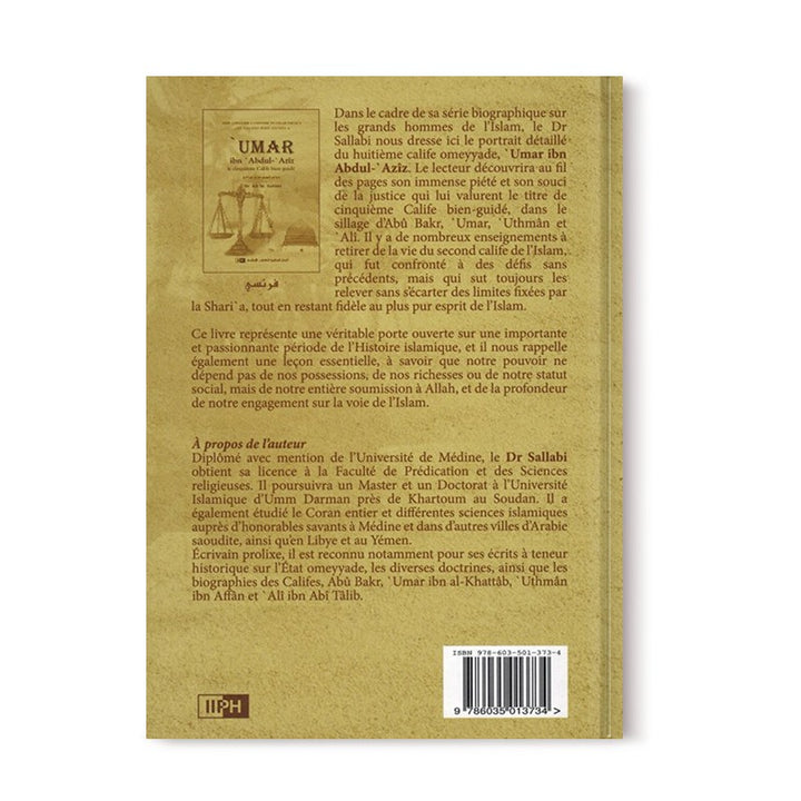 'Umar Ibn 'Abdul-'Azîz - Sa personnalité et son époque - Les Califes Bien Guidés - Dr. Ali M. Sallabi - IIPH
