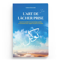 Livre L’Art De Lâcher Prise – Tawakkul et Psychologie d'Al-Hadith, couverture avec titre et design sobre.