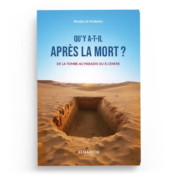 Livre "Qu’Y A-T-Il Après La Mort ?" d'Al-Hadith, couverture avec titre en arabe et français, reliure solide.