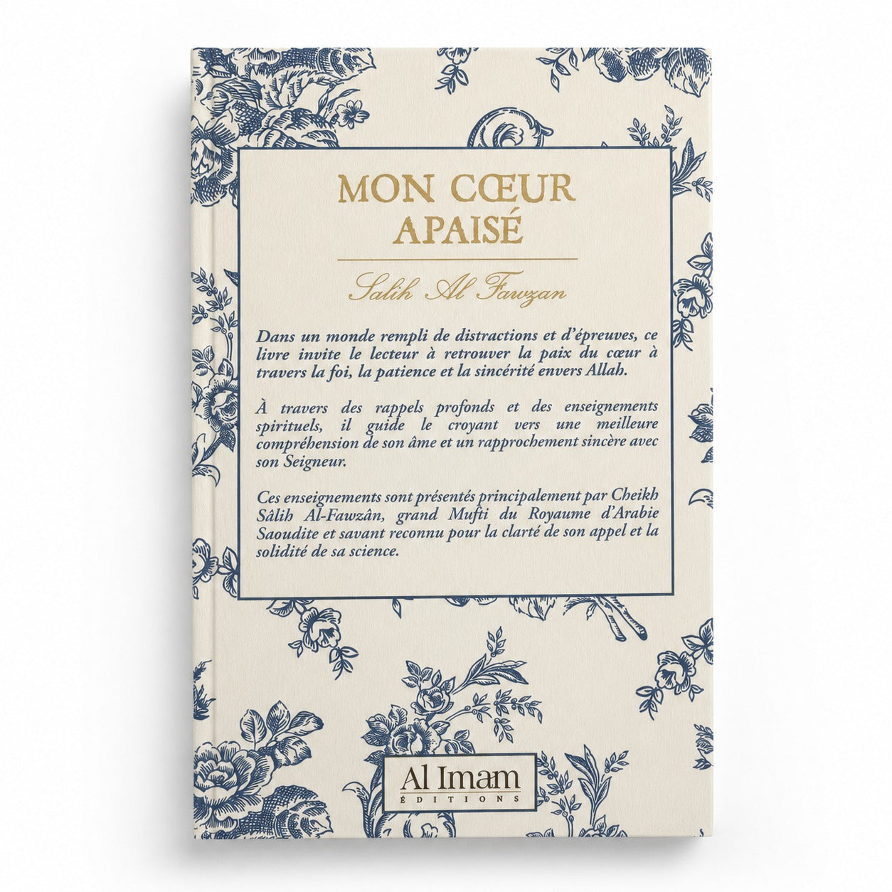 Livre Mon Cœur Apaisé de Salih Al-Fawzan, édition Al Imam, couverture sobre avec titre en arabe et en français.