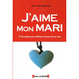 Livre "J’aime Mon Mari" d’Al Madina, couverture avec titre coloré et illustrations, destiné à renforcer l’amour dans le mariage.