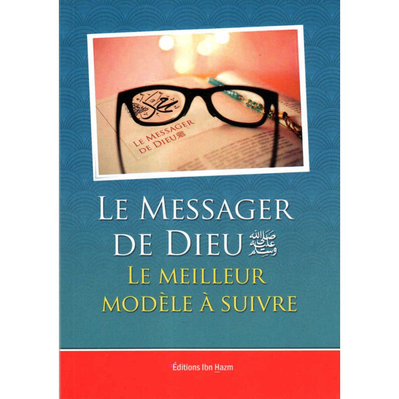الرسول صلى الله عليه وسلم هو القدوة - Librairie Al Minhaj