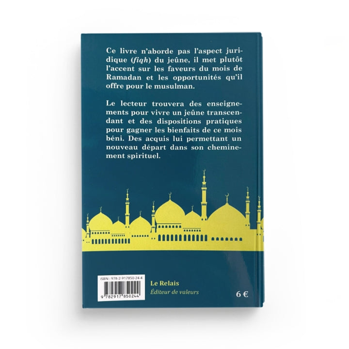 RAMADAN : L'ÉCOLE DES 30 JOURS - KHALIL TEMMAR - LE RELAIS