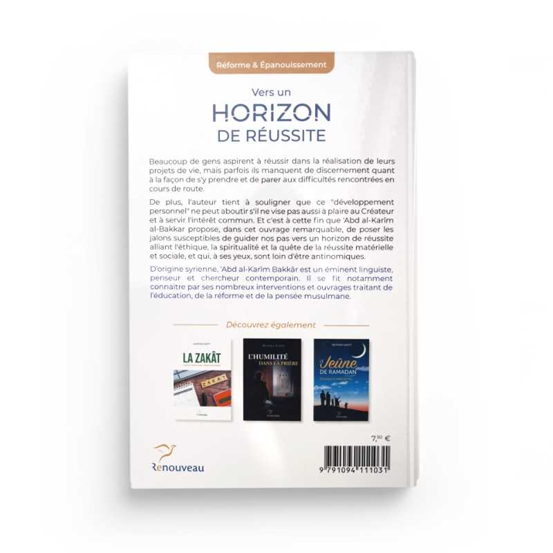 Livre "Vers un Horizon de Réussite" de Dr Abd Al-Karîm Bakkâr, édition Le Renouveau, couverture avec titre et auteur.