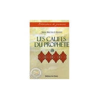 خلفاء الرسول - Librairie Al Minhaj