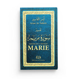 Exégèse de la Sourate Marie, livre en français par Maison D'Ennour, ouvert sur une table avec texte religieux visible
