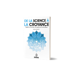 Livre de la Science à la Croyance par Maison D'Ennour, couverture avec titre et logo de l'éditeur, image d'un livre posé sur une surface.
