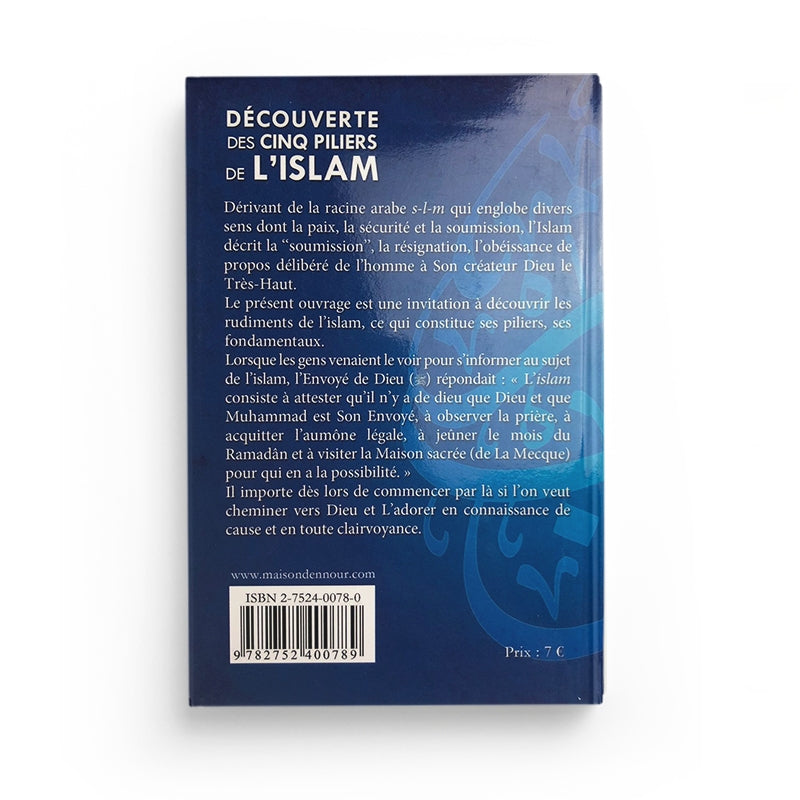 Livre "Découverte des Cinq Piliers de l'Islam" par Abderrazak Mahri, publié par Maison d'Ennour, couverture avec titre visible.