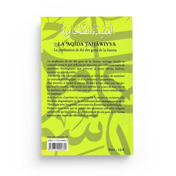 La 'Aqîda Tahâwiyya (La Profession de Foi des Gens de la Sunna) - Maison D'Ennour