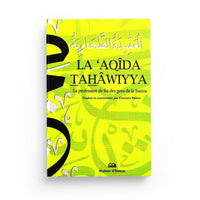 La 'Aqîda Tahâwiyya (La Profession de Foi des Gens de la Sunna) - Maison D'Ennour - Librairie Al Minhaj