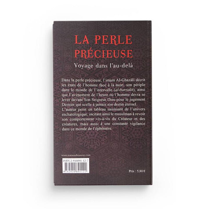 La Perle Précieuse D’après Abu Hamid Al-Ghazali