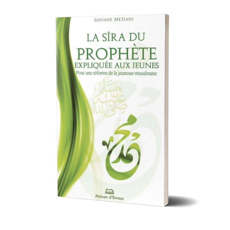 Livre La Sira (Biographie du Prophète) expliqué aux jeunes, publié par la Maison D'Ennour, couverture avec titre visible.