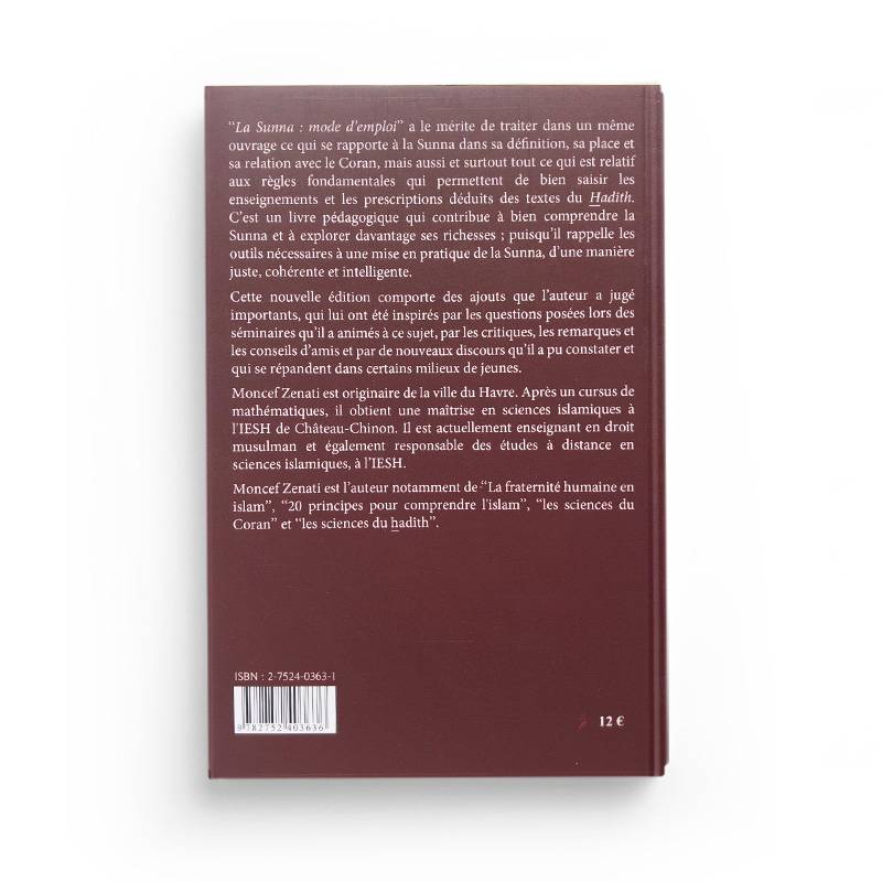 Livre La Sunna : Mode d’Emploi de Moncef Zenati, publié par Maison D'Ennour, avec couverture et titre visible.