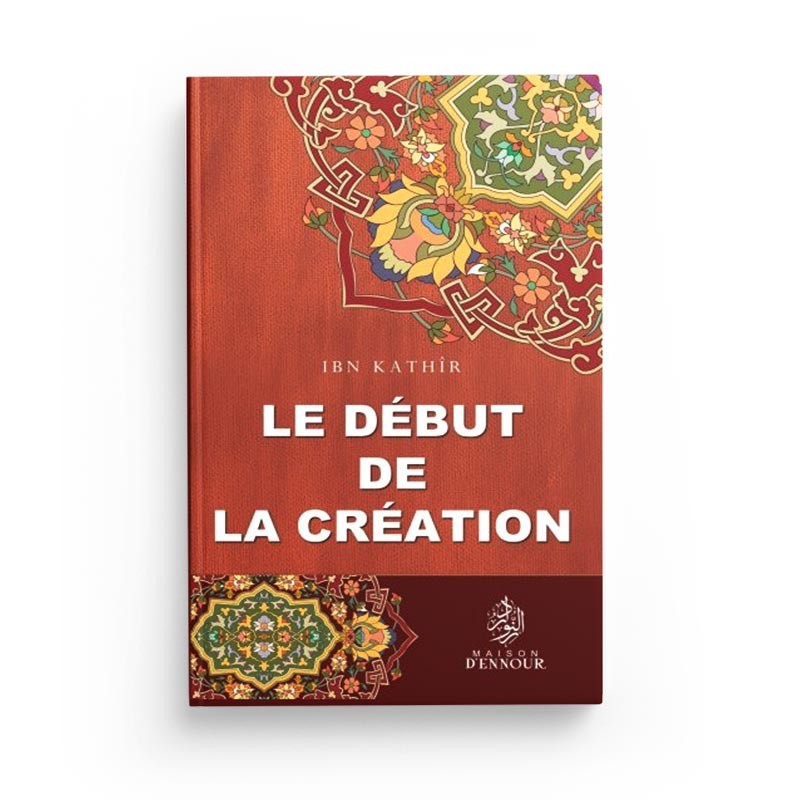 Livre "Le Début De La Création" de Maison D'Ennour, couverture avec illustration artistique, format livre.