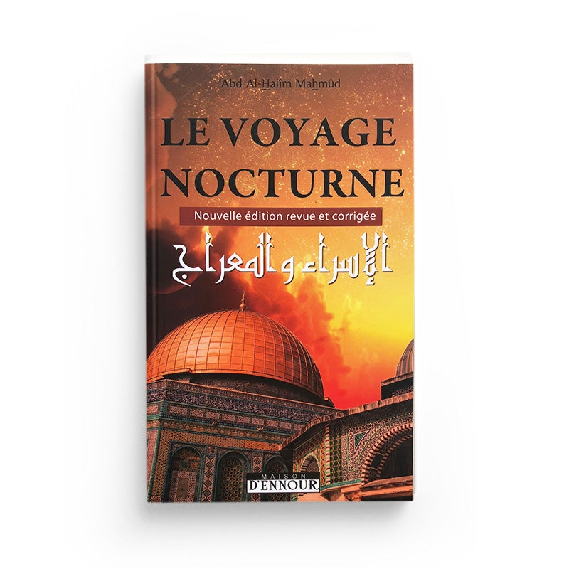 Livre "Le Voyage Nocturne" d’après Abd Al-Halim Mahmud par Maison D'Ennour, couverture avec illustrations artistiques.