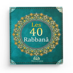 Livre Les 40 Rabbana de Maison D'Ennour, couverture avec titre visible, détails de la reliure et pages à l'intérieur.