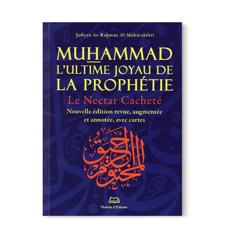 Livre Muhammad L'ultime Joyau De La Prophétie de Maison D'Ennour, couverture avec titre et illustration religieuse.