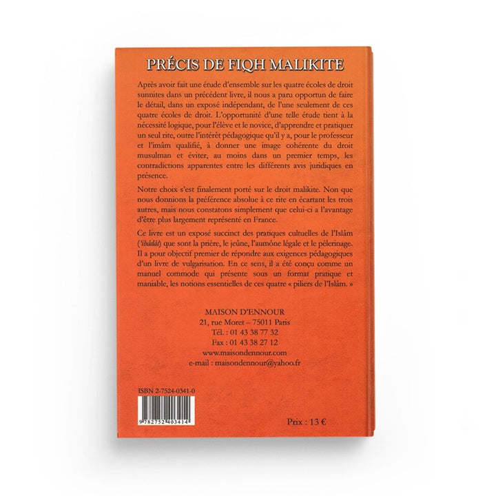 Précis De Fiqh Malikite - Les Pratiques Cultuelles ('IBÂDÂT) - CORENTIN PABIOT - Maison D'Ennour
